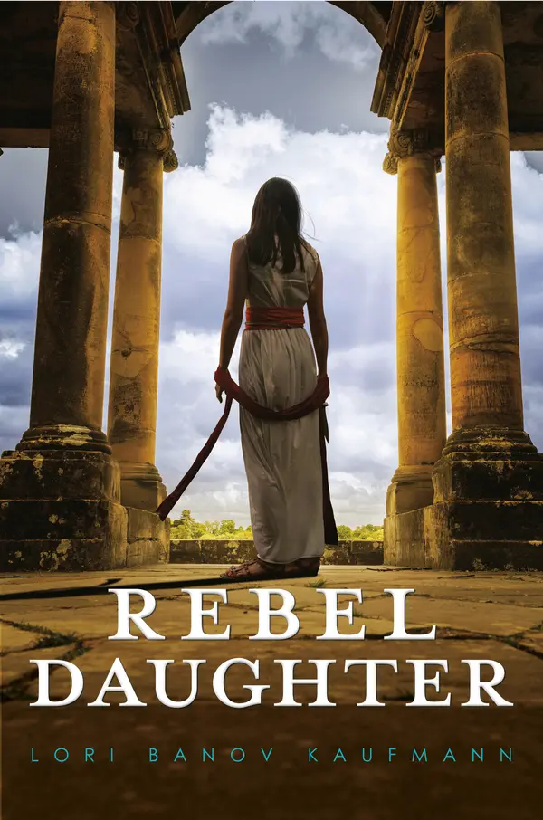 Rebel Daughter by Lori Banov Kaufmann cover
