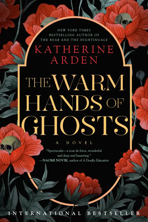 The Warm Hands of Ghosts by Katherine Arden cover