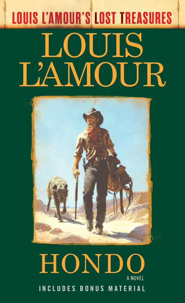 Hondo (Louis L'Amour's Lost Treasures) by Louis L'Amour cover