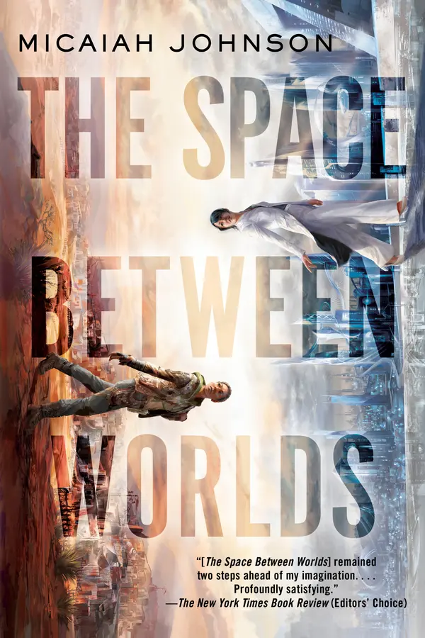 The Space Between Worlds by Micaiah Johnson cover