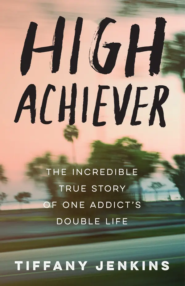 High Achiever by Tiffany Jenkins cover