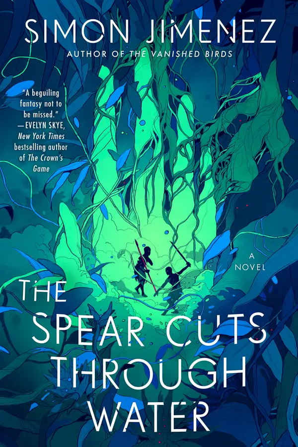 The Spear Cuts Through Water by Simon Jimenez cover