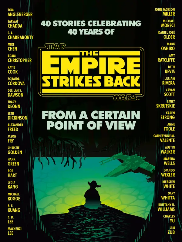 From a Certain Point of View: The Empire Strikes Back (Star Wars) by Seth Dickinson, Hank Green, R. F. Kuang, Martha Wells, Kiersten White cover