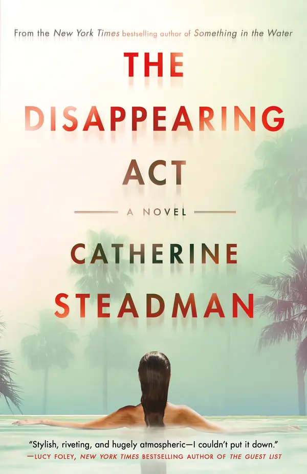 The Disappearing Act by Catherine Steadman cover