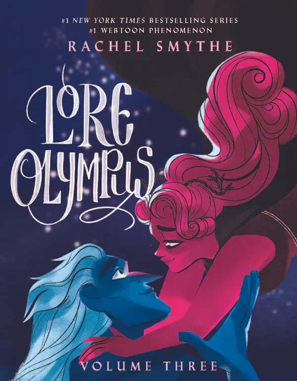 Lore Olympus: Volume Three (Lore Olympus, #3) by Rachel  Smythe cover