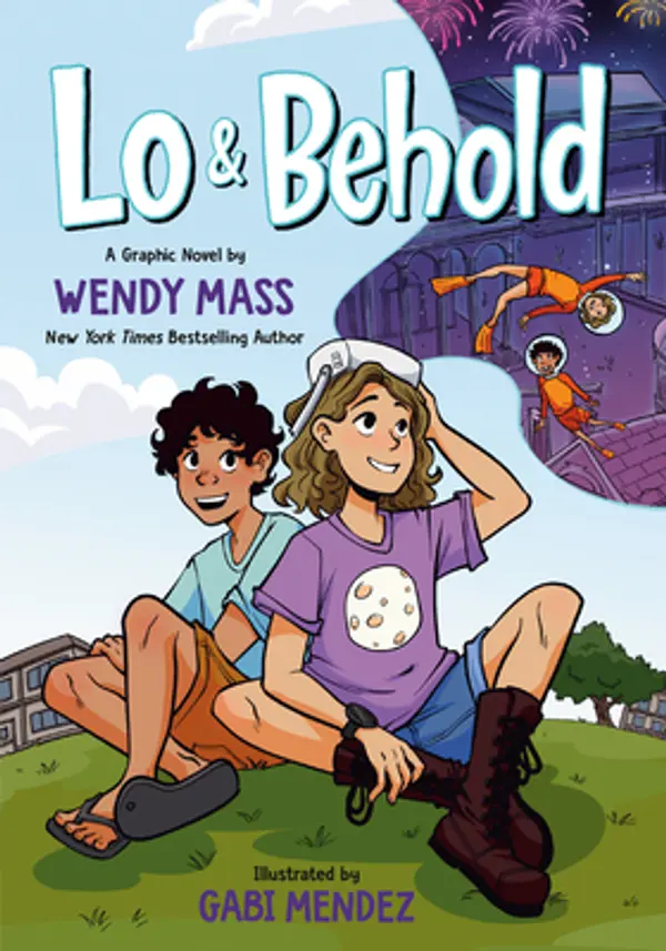 Lo and Behold: (A Graphic Novel) by Wendy Mass cover