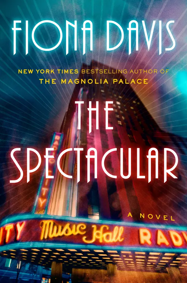 The Spectacular by Fiona Davis cover