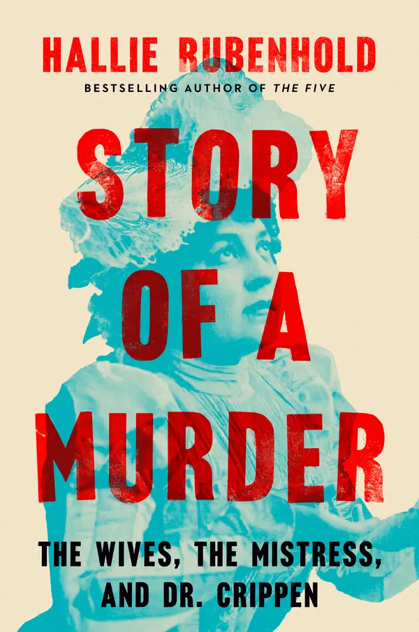 Story of a Murder by Hallie Rubenhold cover