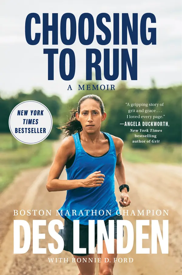 Choosing to Run by Des Linden, Bonnie D. Ford cover