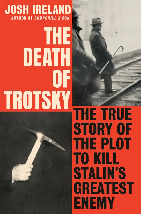 The Death of Trotsky by Josh Ireland cover