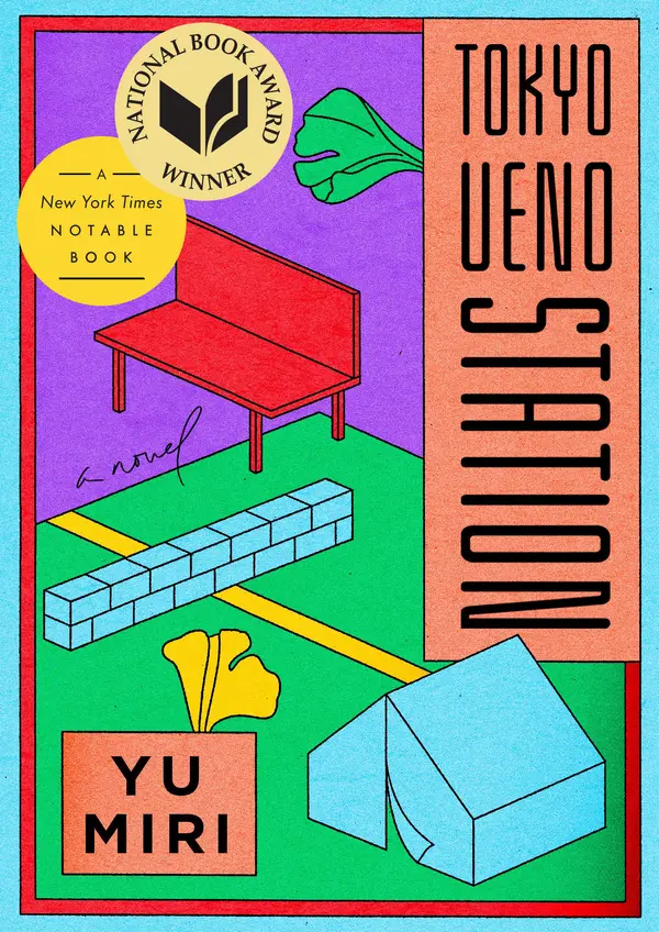 Tokyo Ueno Station (National Book Award Winner) by Yu Miri, Morgan Giles cover