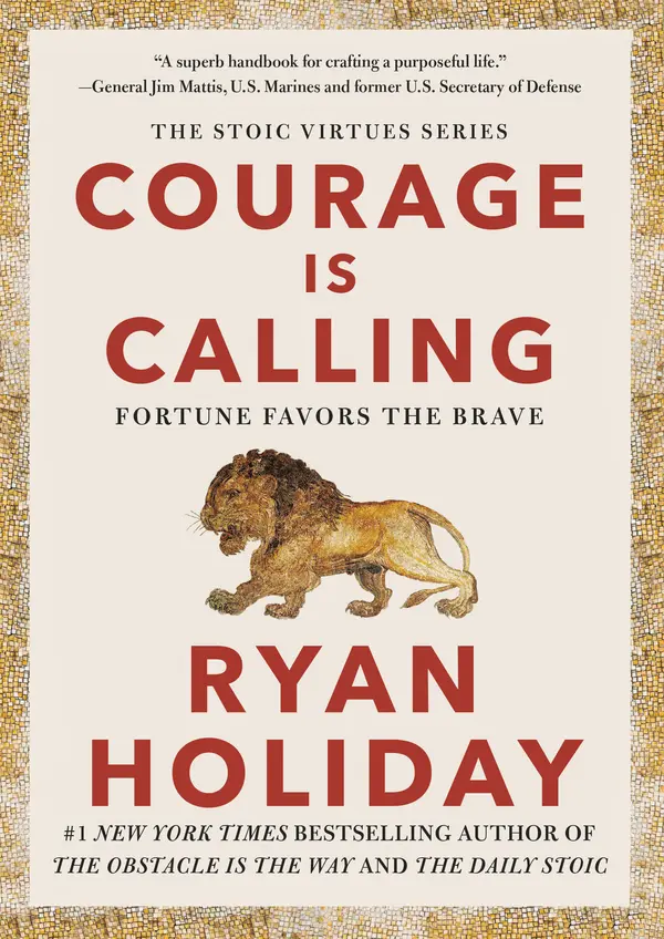 Courage Is Calling by Ryan Holiday cover