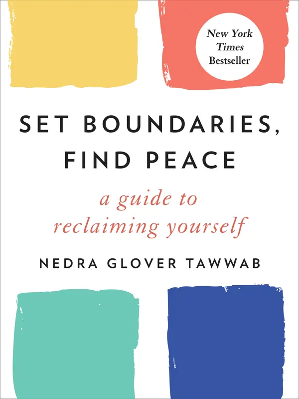 Set Boundaries, Find Peace by Nedra Glover Tawwab cover
