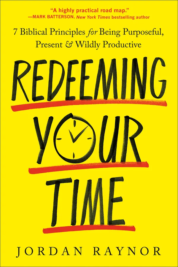 Redeeming Your Time by Jordan Raynor cover