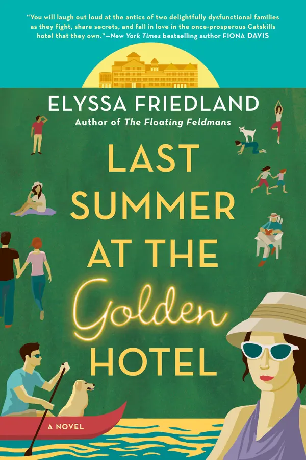 Last Summer at the Golden Hotel by Elyssa Friedland cover