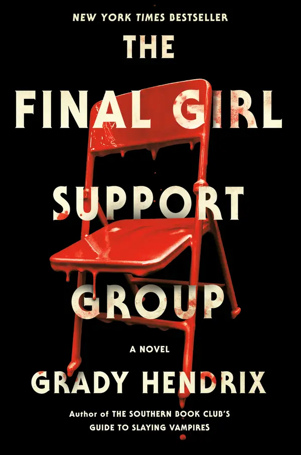 The Final Girl Support Group by Grady Hendrix cover