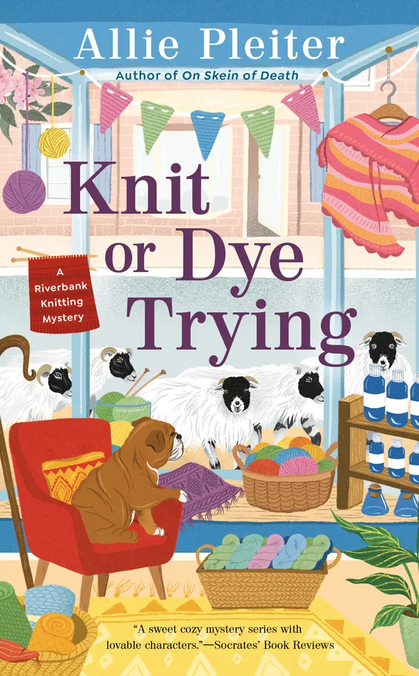 Knit or Dye Trying by Allie Pleiter cover