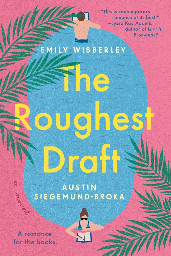 The Roughest Draft by Emily Wibberley, Austin Siegemund-Broka cover