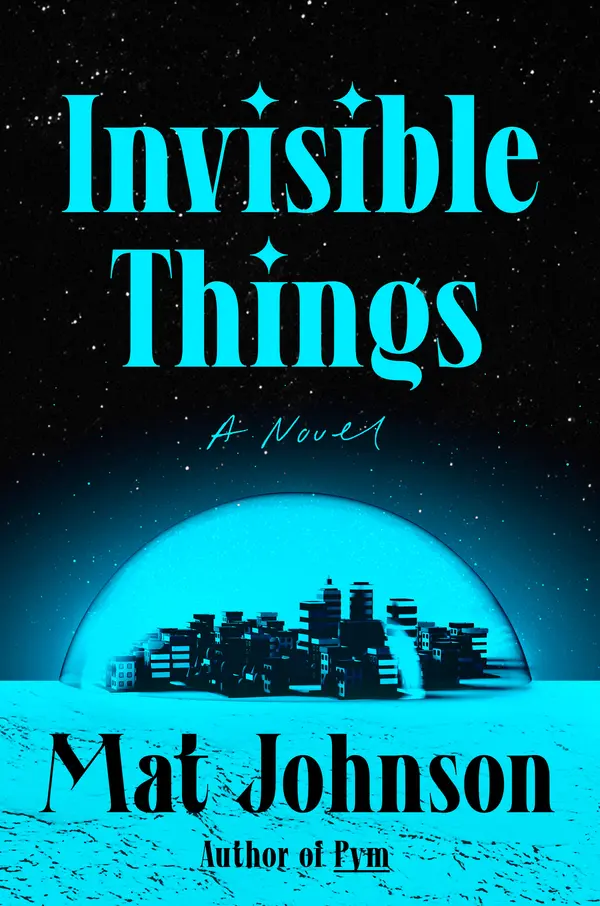 Invisible Things by Mat Johnson cover