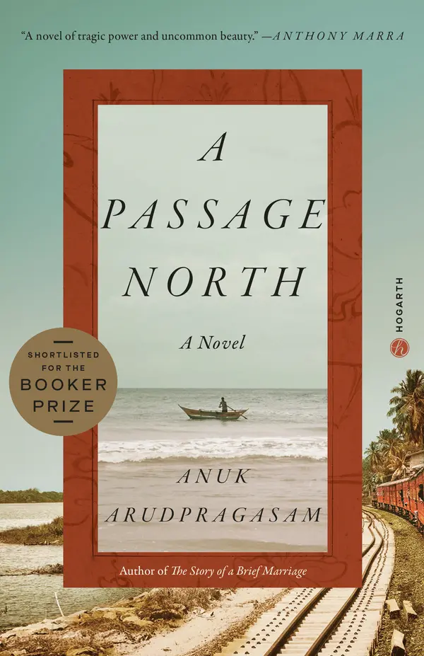 A Passage North by Anuk Arudpragasam cover