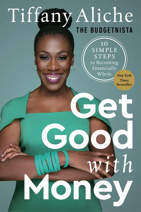 Get Good with Money by Tiffany the Budgetnista Aliche cover