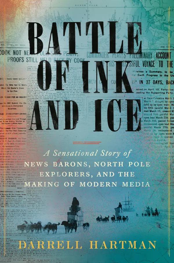 Battle of Ink and Ice by Darrell Hartman cover
