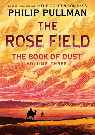 The Book of Dust: The Rose Field (Book of Dust, Volume 3) book cover