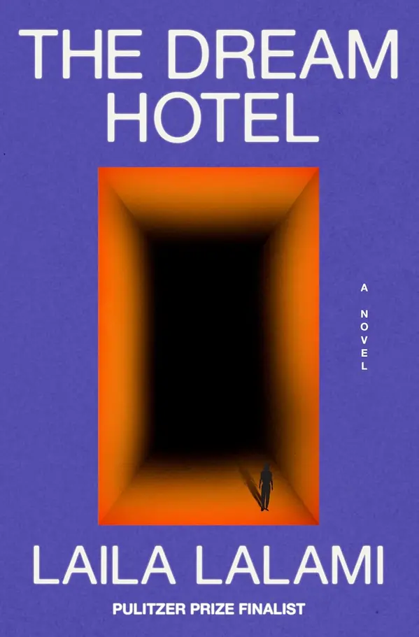 The Dream Hotel by Laila Lalami cover