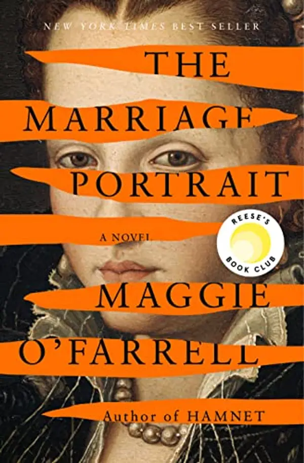 The Marriage Portrait: A novel by Maggie O'Farrell cover