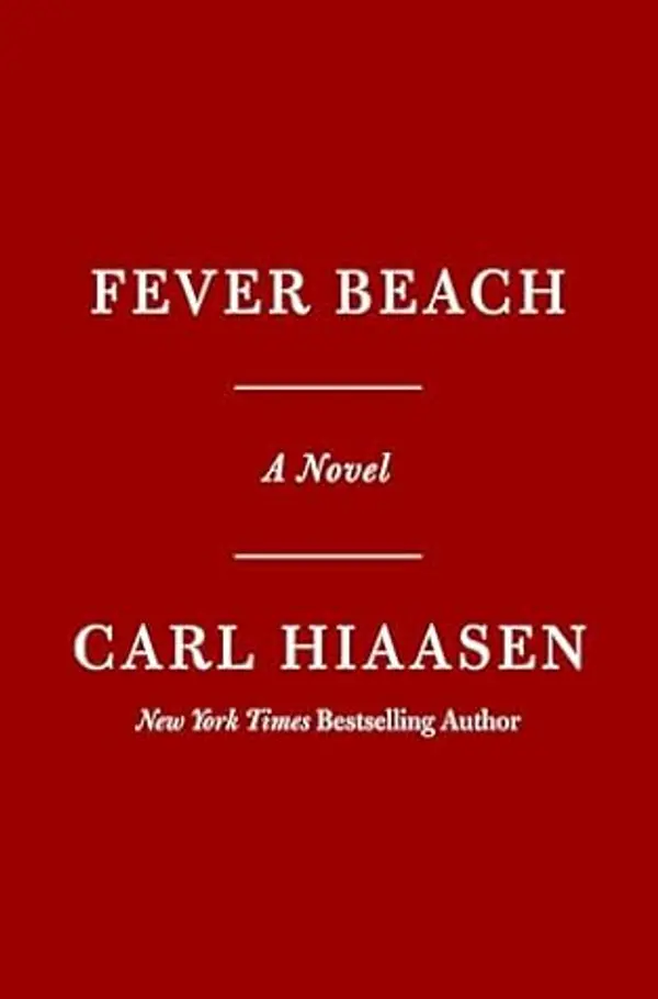 Fever Beach: A Novel by Carl Hiaasen cover