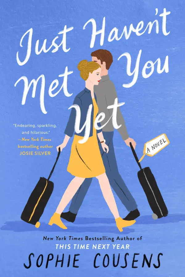 Just Haven't Met You Yet by Sophie Cousens cover