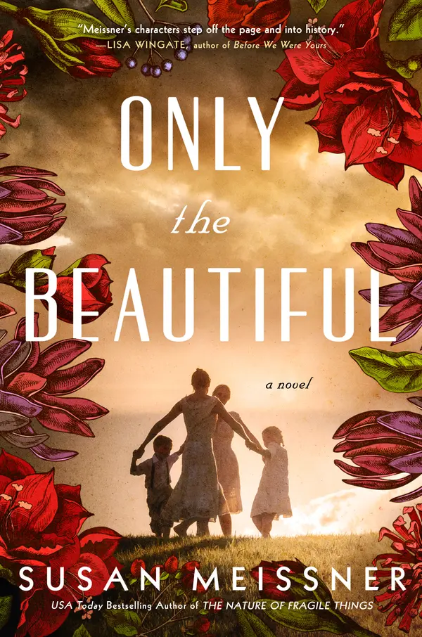 Only the Beautiful by Susan Meissner cover