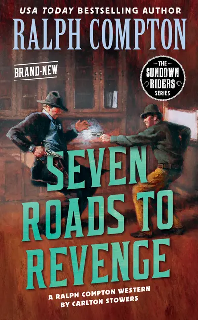 Ralph Compton Seven Roads to Revenge book cover