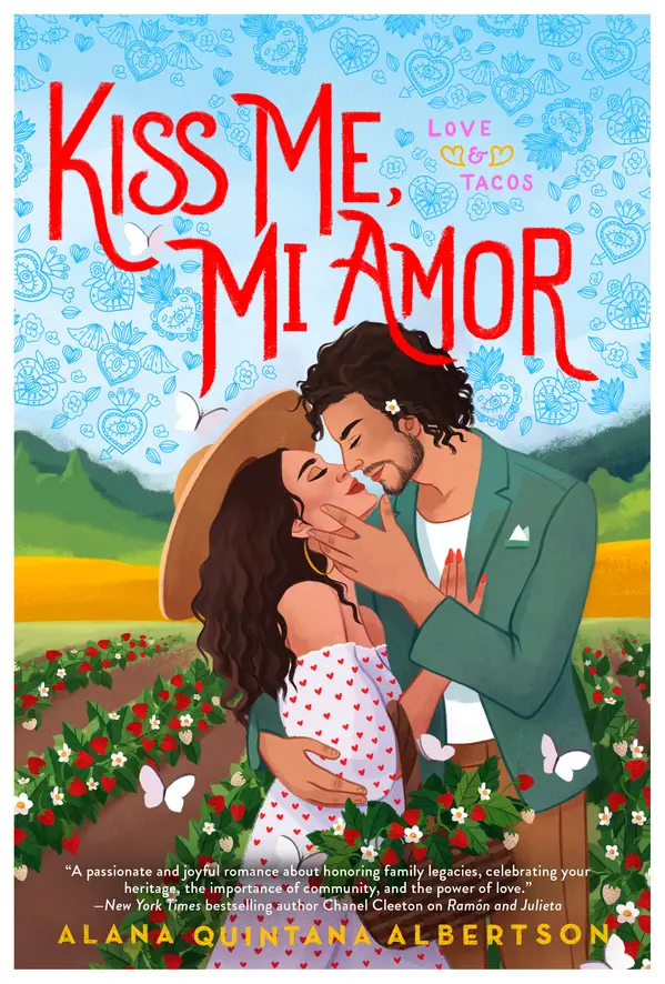 Kiss Me, Mi Amor by Alana Quintana Albertson cover
