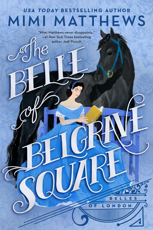 The Belle of Belgrave Square by Mimi Matthews cover