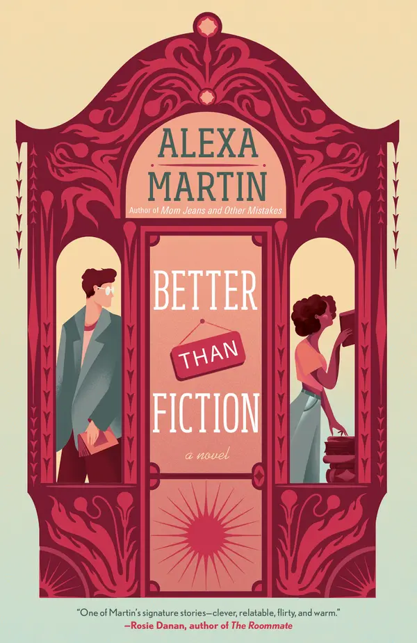 Better than Fiction by Alexa Martin cover