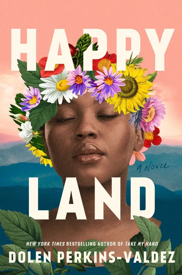 Happy Land by Dolen Perkins-Valdez cover