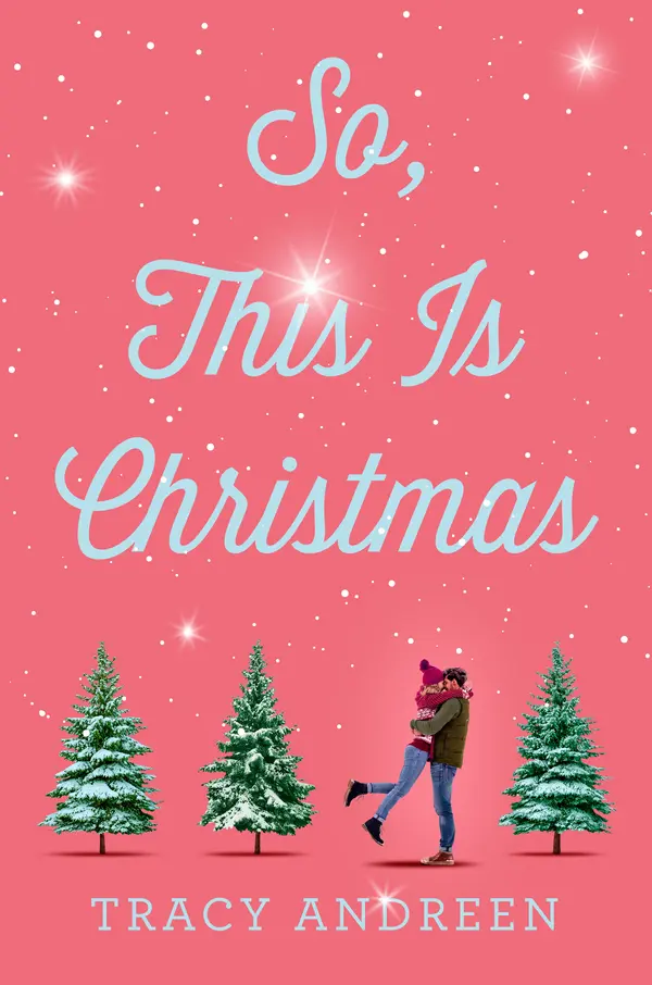 So, This Is Christmas by Tracy Andreen cover