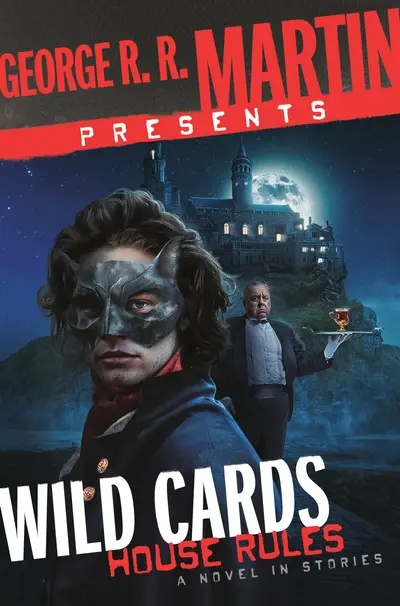 George R. R. Martin Presents Wild Cards: House Rules book cover
