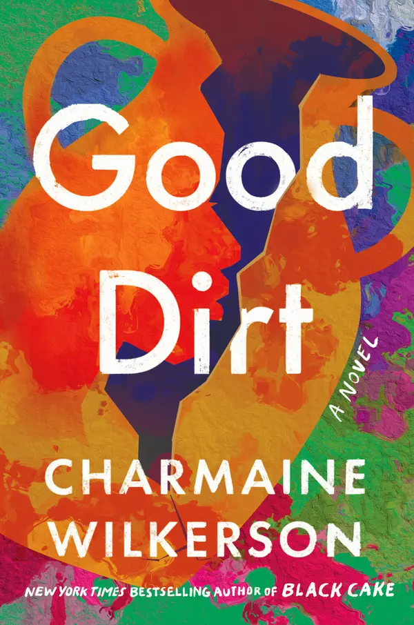 Good Dirt by Charmaine Wilkerson cover