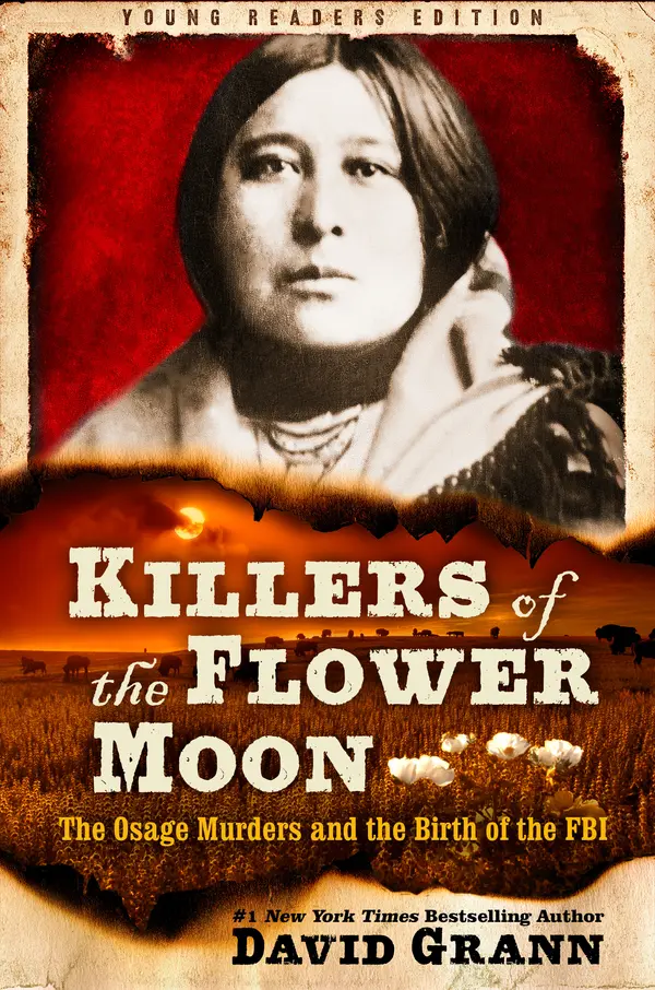 Killers of the Flower Moon: Adapted for Young Readers by David Grann cover