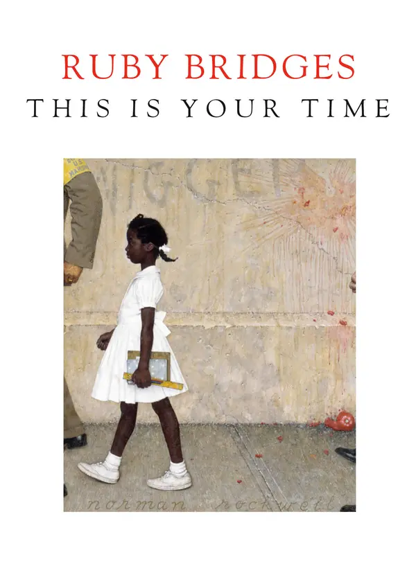 This Is Your Time by Ruby Bridges cover
