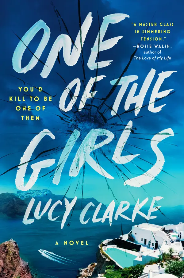 One of the Girls by Lucy Clarke cover