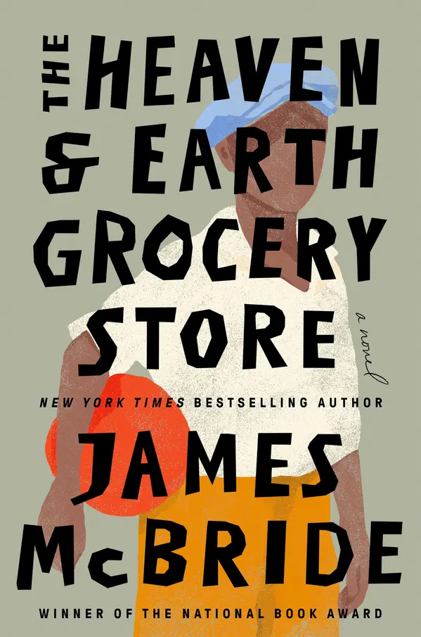 The Heaven & Earth Grocery Store by James McBride cover