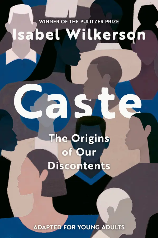 Caste (Adapted for Young Adults) by Isabel Wilkerson cover