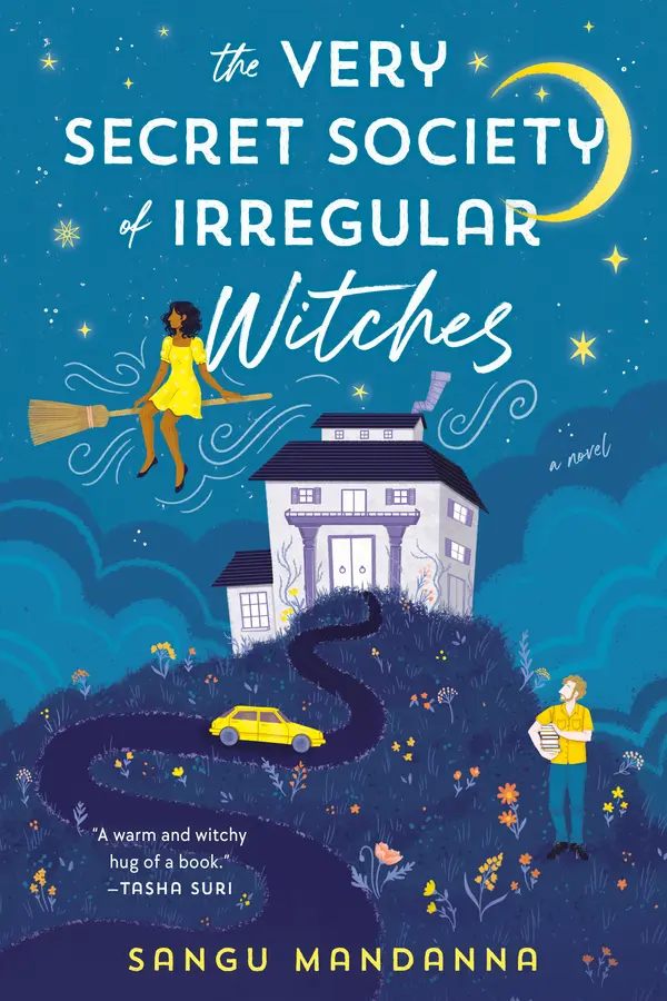 The Very Secret Society of Irregular Witches by Sangu Mandanna cover