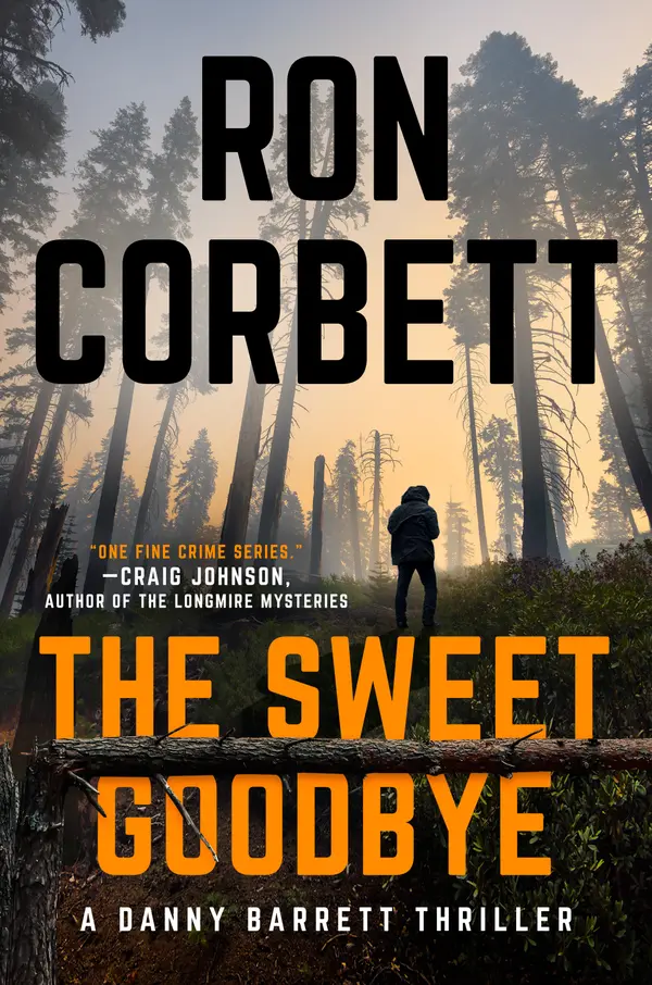 The Sweet Goodbye by Ron Corbett cover