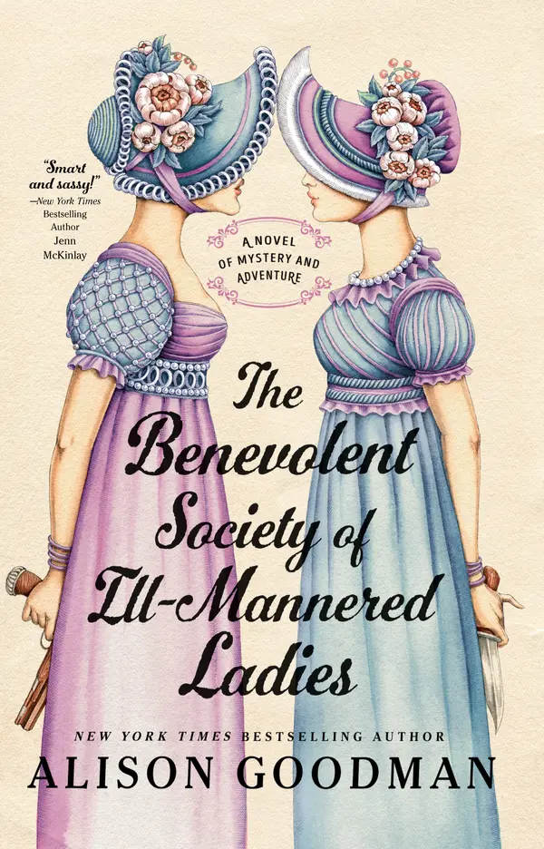 The Benevolent Society of Ill-Mannered Ladies by Alison Goodman cover