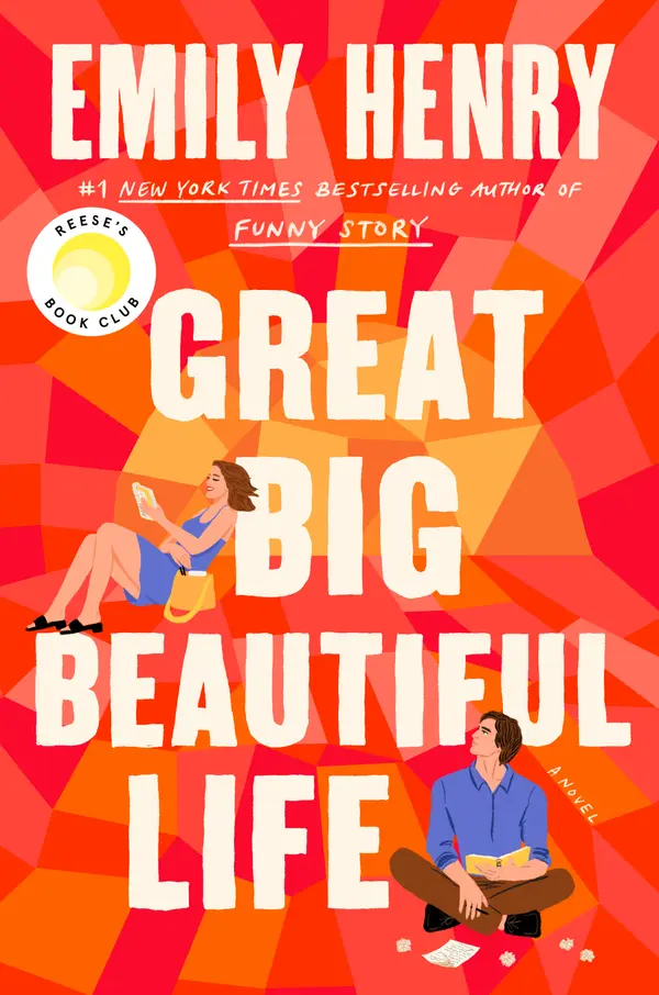 Great Big Beautiful Life: Reese's Book Club by Emily Henry cover