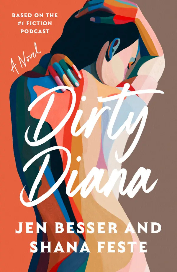 Dirty Diana by Jen Besser, Shana Feste cover